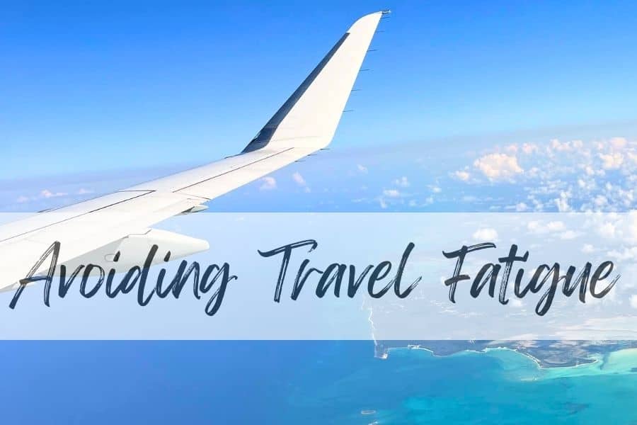 Travel Fatigue