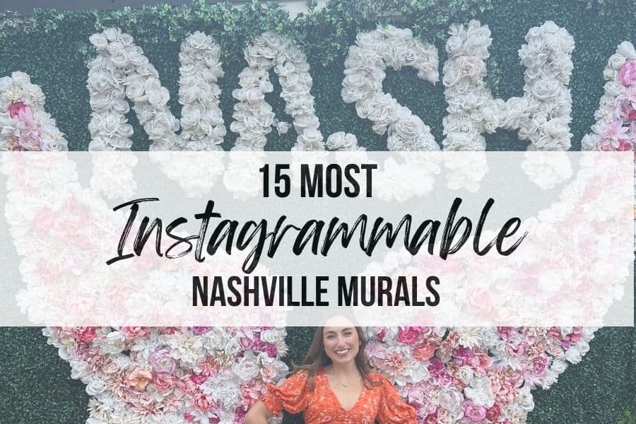 15 Most Instagrammable Nashville Murals