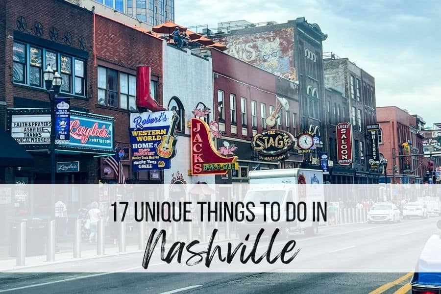 Unique Things to do in Nashville