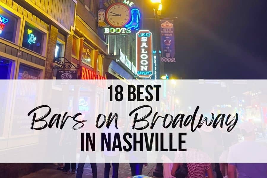 Best Bars on Broadway in Nashville